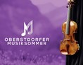 Veranstaltungen im Oberallgäu: Oberstdorfer Musiksommer - Klassikfestival im Allgäu - Musiksommer in Oberstdorf 2024 - Klassikfestival im Allgäu