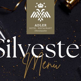 Veranstaltungen im Oberallgäu: Adler's Silvester-Gala in Oberstaufen im Allgäu - Adler's Silvester-Gala in Oberstaufen im Allgäu 