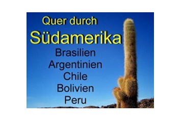 Veranstaltungen im Oberallgäu: Fotoshow "Vier Allgäuer in Südamerika"
