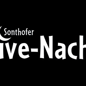 Veranstaltungen im Oberallgäu: leider abgesagt: Sonthofer Live-Nacht