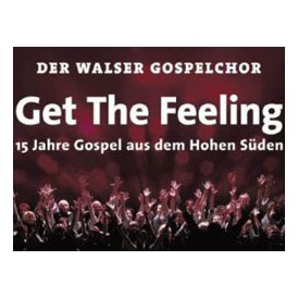 Veranstaltungen im Oberallgäu: Soulful Voices - Der Walser Gospelchor