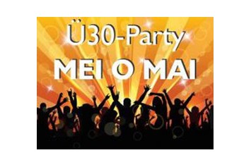 Veranstaltungen im Oberallgäu: "Mei o Mai" Ü30-Party